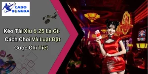 Kèo Tài Xỉu 6.25 Là Gì