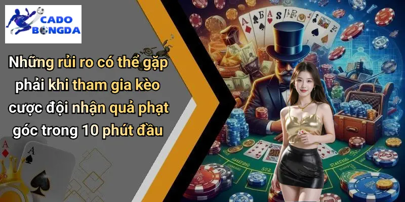 Kèo Cược Quả Phạt Góc 10 Phút Đầu