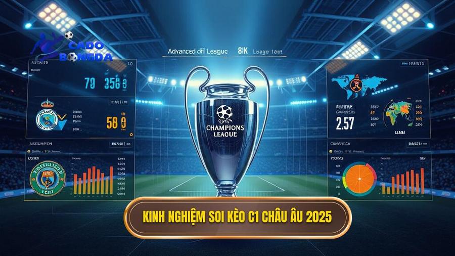 Soi kèo các trận đấu cúp C1 châu Âu 2025: Cẩm nang toàn diện cho người chơi 2 2. Kinh nghiệm soi kèo C1 châu Âu 2025